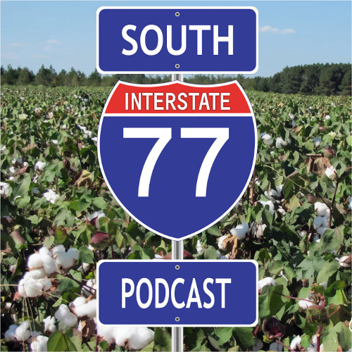 Interstate 77 Podcast